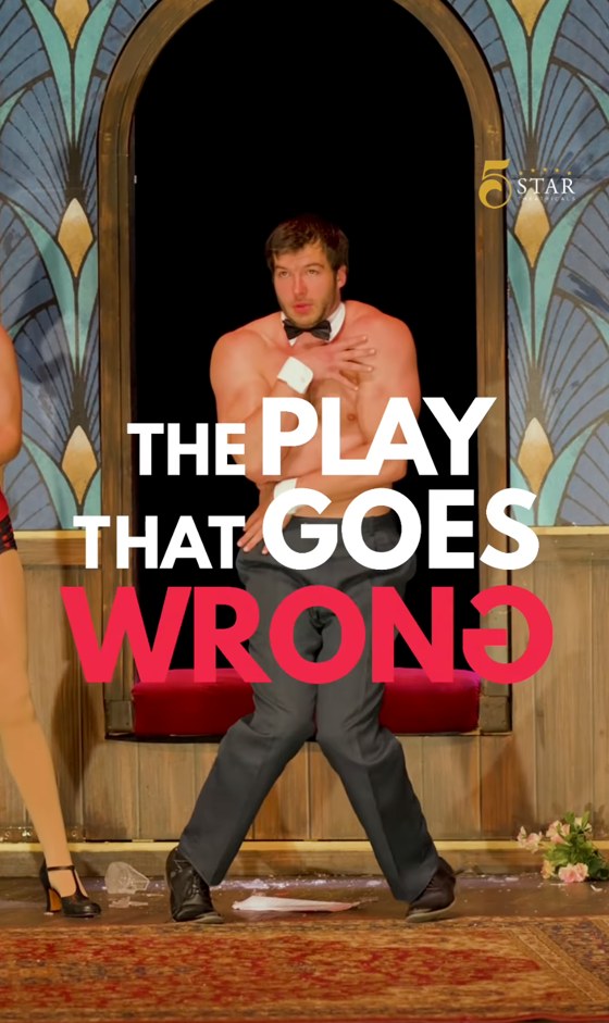 The Play That Goes Wrong reel still: an actor on stage in a bow tie, his shirt gone, under the show's title